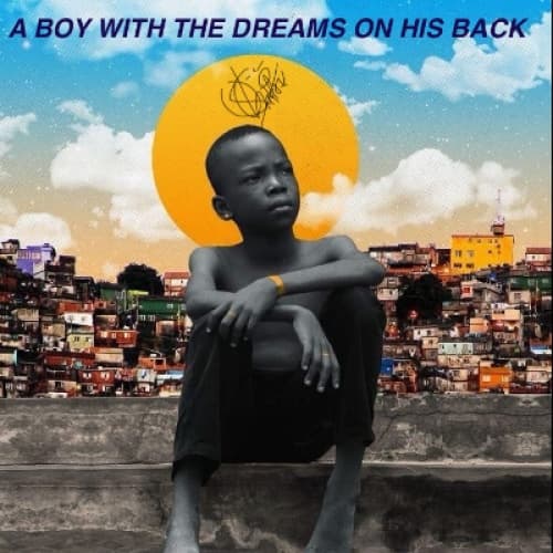 A Boy with Dreams on His back