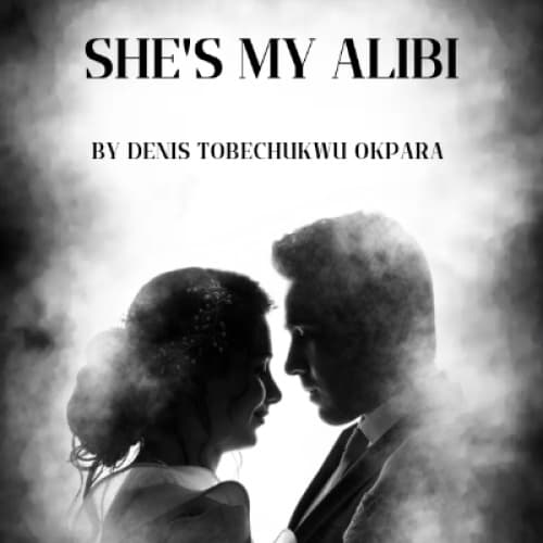 Cover for She's My Alibi