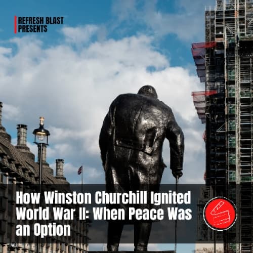 Cover for How Winston Churchill Ignited World War II: When Peace Was an Option