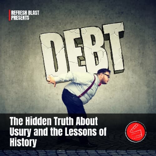 Cover for The Hidden Truth About Usury and the Lessons of History