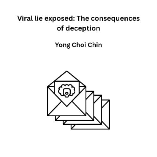 Cover for Viral lie exposed: The consequences of deception