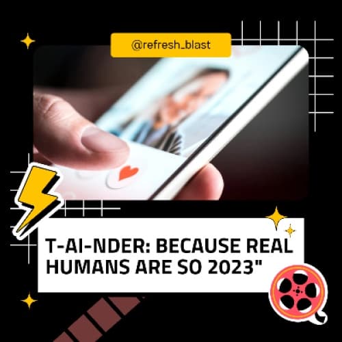 Cover for T-AI-NDER: Because Real Humans Are So 2023