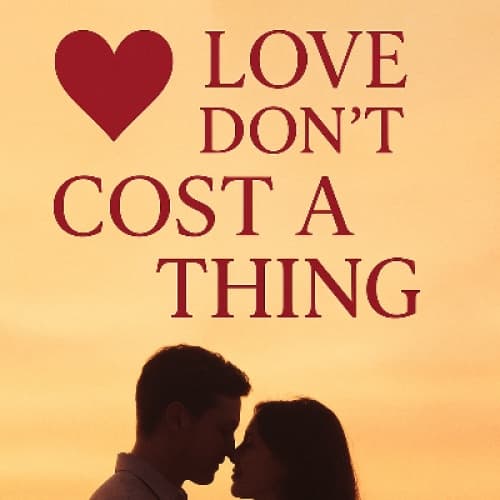 Cover for Love don't cost a thing