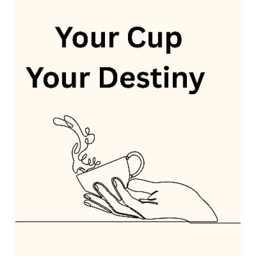 Cover for Your Cup, Your Destiny