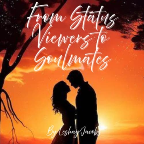 Cover for From Status Viewers to Soulmates