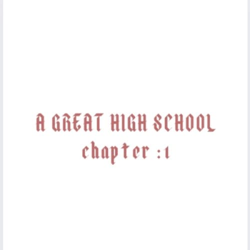 Cover for A GREAT HIGH SCHOOL