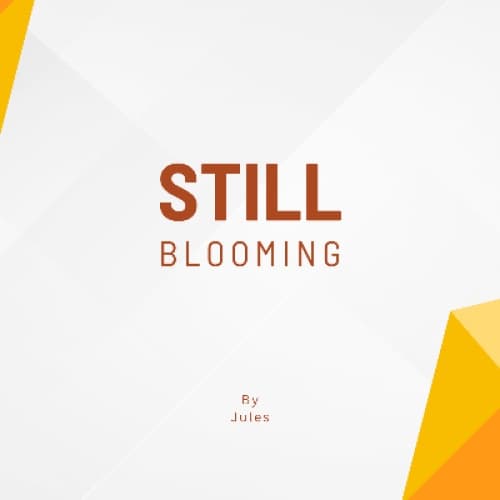 Cover for Still Blooming