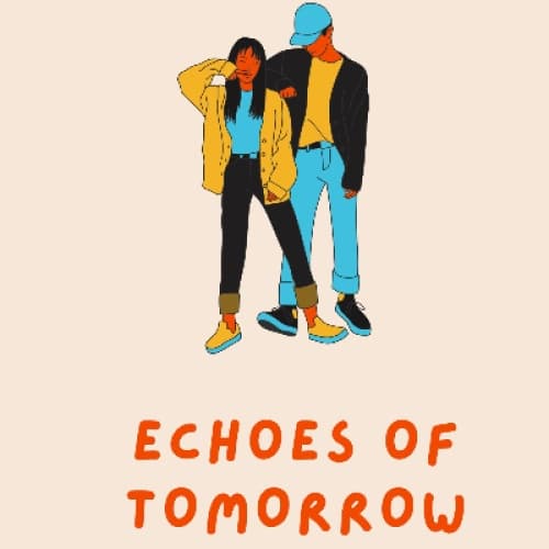 Cover for Echoes of Tomorrow