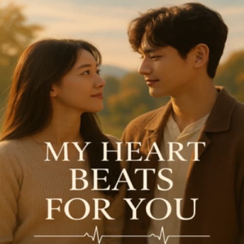 Cover of MY HEART BEATS FOR YOU