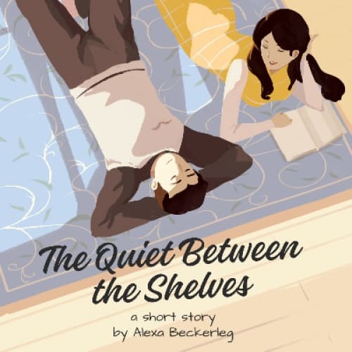Cover for The Quiet Between the Shelves | one