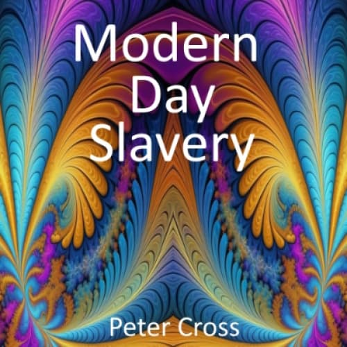 Modern Day Slavery