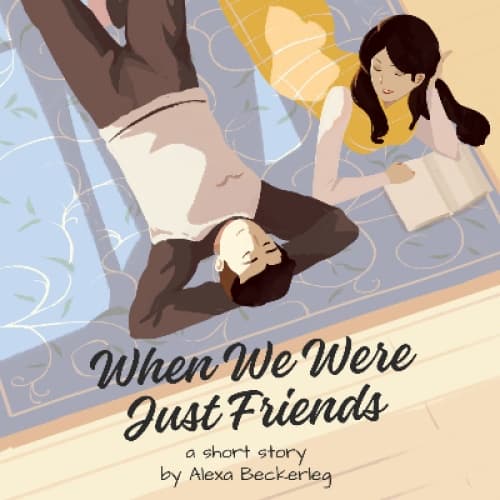 Cover for When We Were Just Friends | four