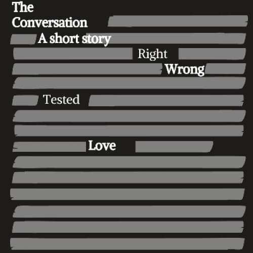 Cover for The Conversation a short story