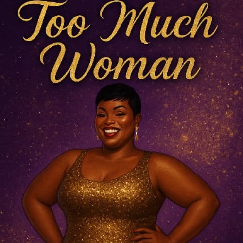 Cover for Too Much Woman