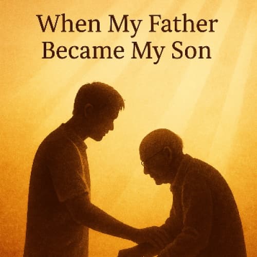 Cover for When My Father Became My Son