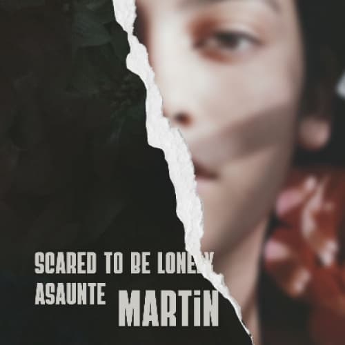 Cover for Scared To Be Lonely