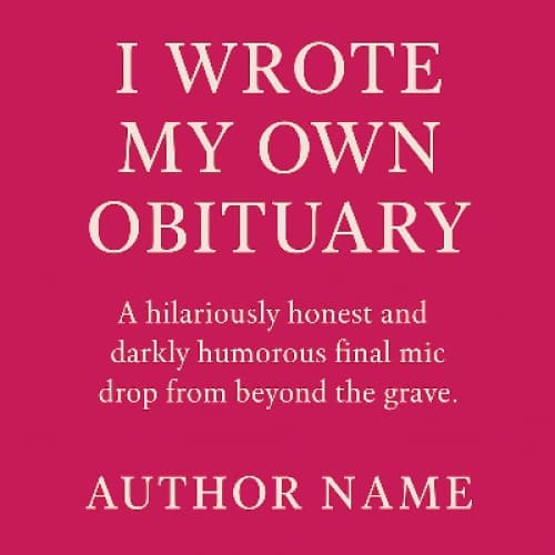 Cover for A Celebration of the Complicated, Unbothered Life of:
