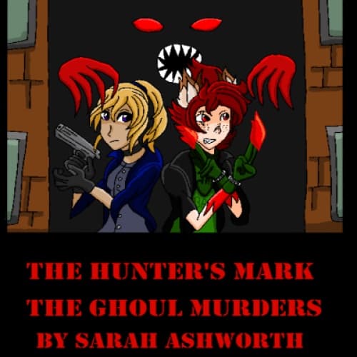 Cover for The Hunter's Mark: The Ghoul Murders