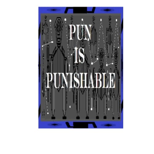 Cover for PUN IS PUNISHABLE