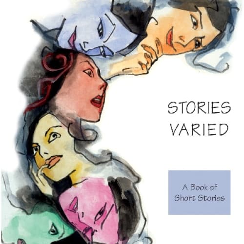 Cover for Stories Varied – A Book of Short Stories