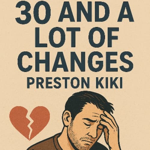 Cover for 30 YEARS AND A LOT OF CHANGES