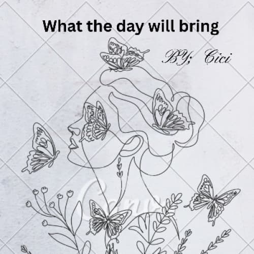 Cover for What the day will bring