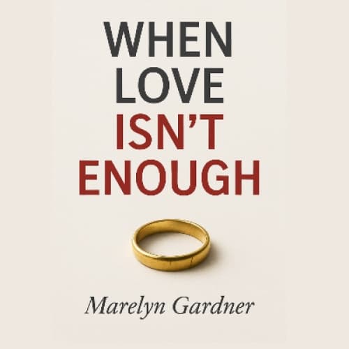 Cover for When Love Isn't Enough