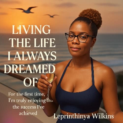 Cover for Living the Life I Always Dreamed Of