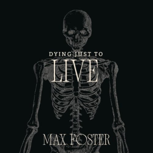 Cover for Dying Just to Live