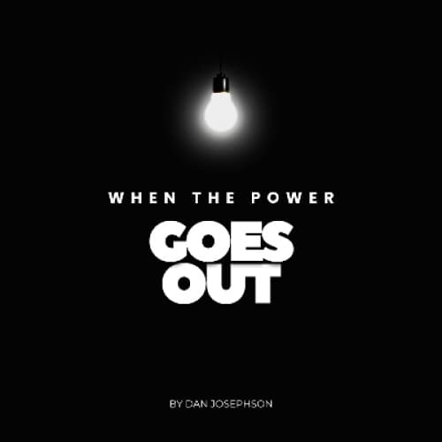 Cover for When the Power Goes Out