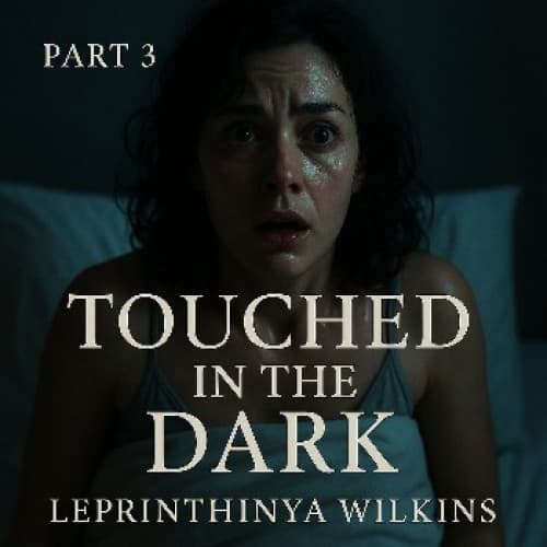 Cover for Touched in the Dark: Part 3