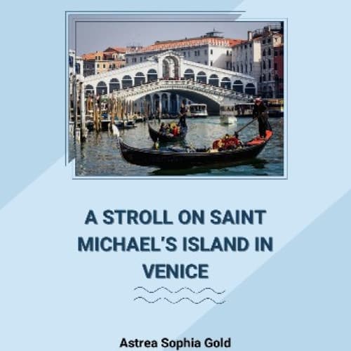 Cover for A Stroll on Saint Michael's Island in Venice
