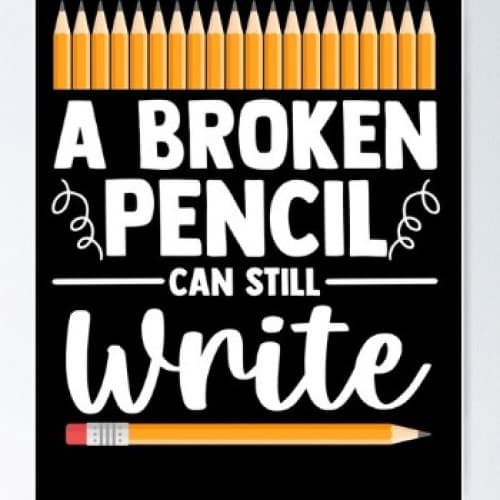 Cover for Broken Pencils Can Still Write