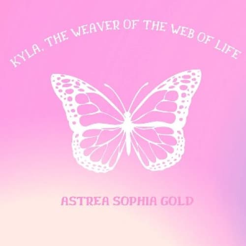 Cover for Kyla, the Weaver of the Web of Life