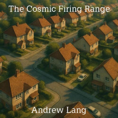 Cover for The Cosmic Firing Range