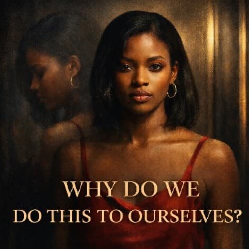 Cover for Why Do We Do This to Ourselves?