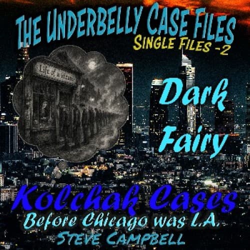 Cover for Dark Fairy or The Witching? - File 2