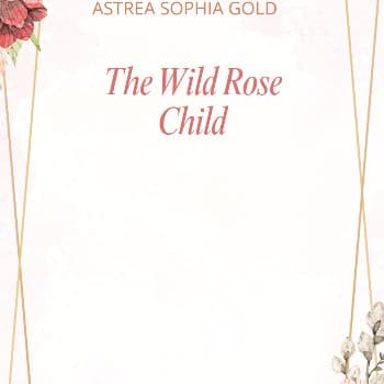 Cover for The Wild Rose Child