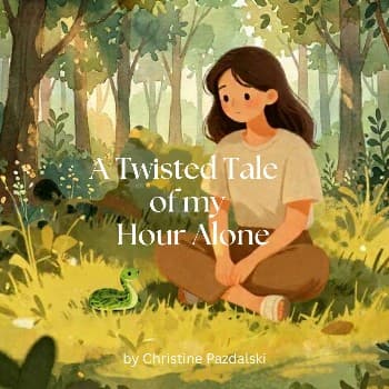 Cover for A Twisted Tale of My Hour Alone