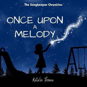 Once Upon a Melody