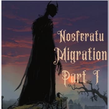 Nosferatu: Migration