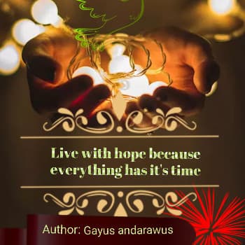 Cover for Live with hope because everything has it's time.
