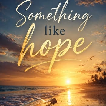 Cover for Something like hope