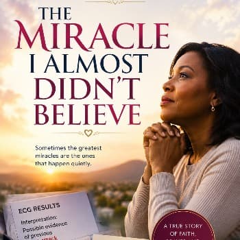 Cover for THE MIRACLE I ALMOST DIDN’T BELIEVE