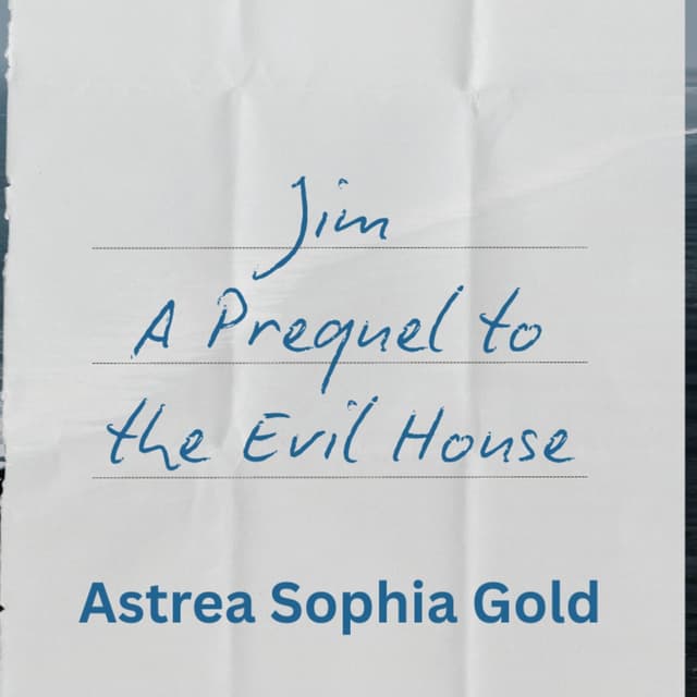 Cover of Jim: A Prequel to the Evil House