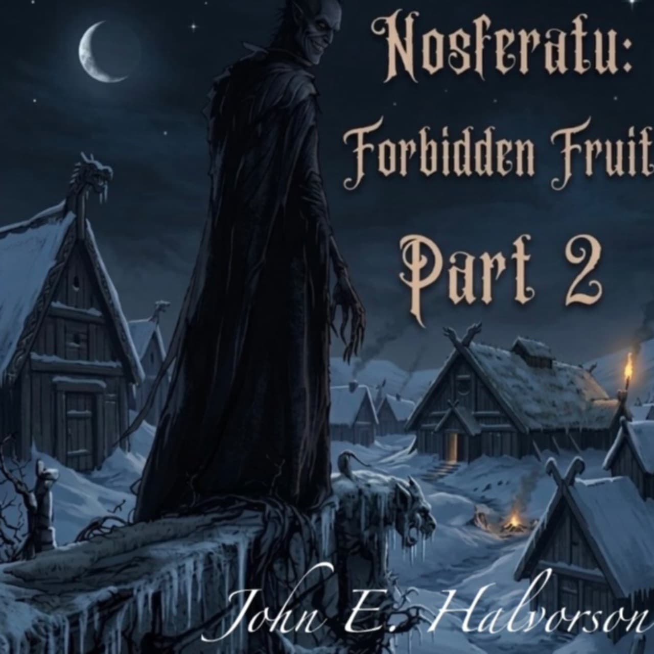 Nosferatu: Forbidden Fruit Part II