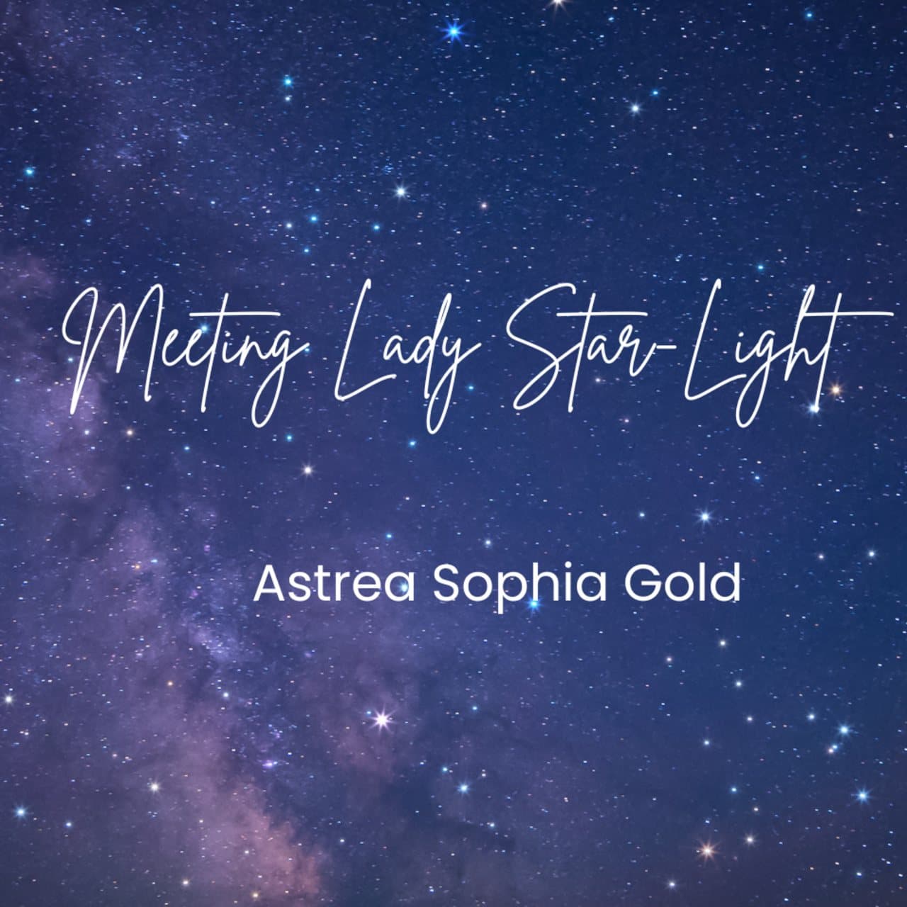 Meeting Lady Star-Light