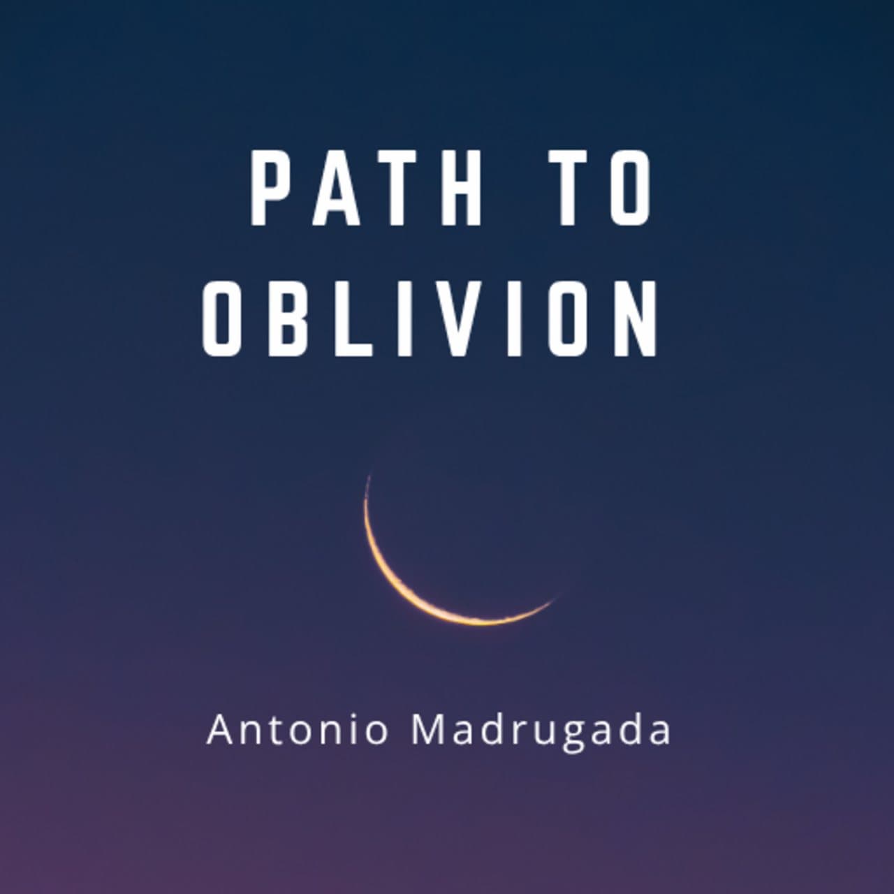 Path to Oblivion