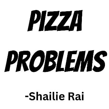 Pizza Problems
