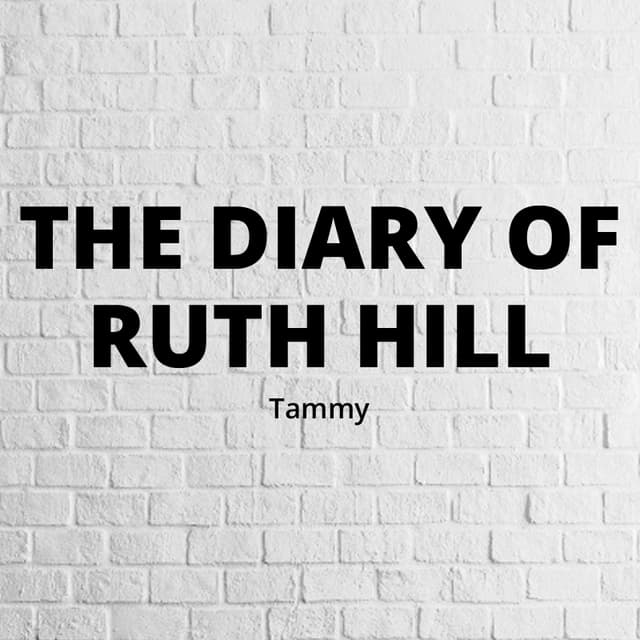 Cover of The Diary Of Ruth Hill